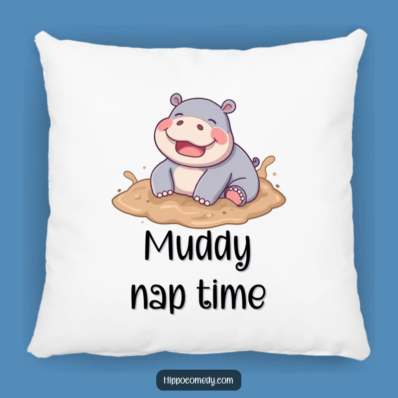 Funny Muddy Hippo Pillow - Cozy Comfort, Hilarious Gift