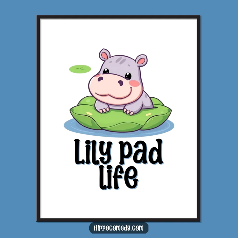 Funny Hippo Lily Pad Digital Art - Cute Kawaii Printable for Instant Cheer