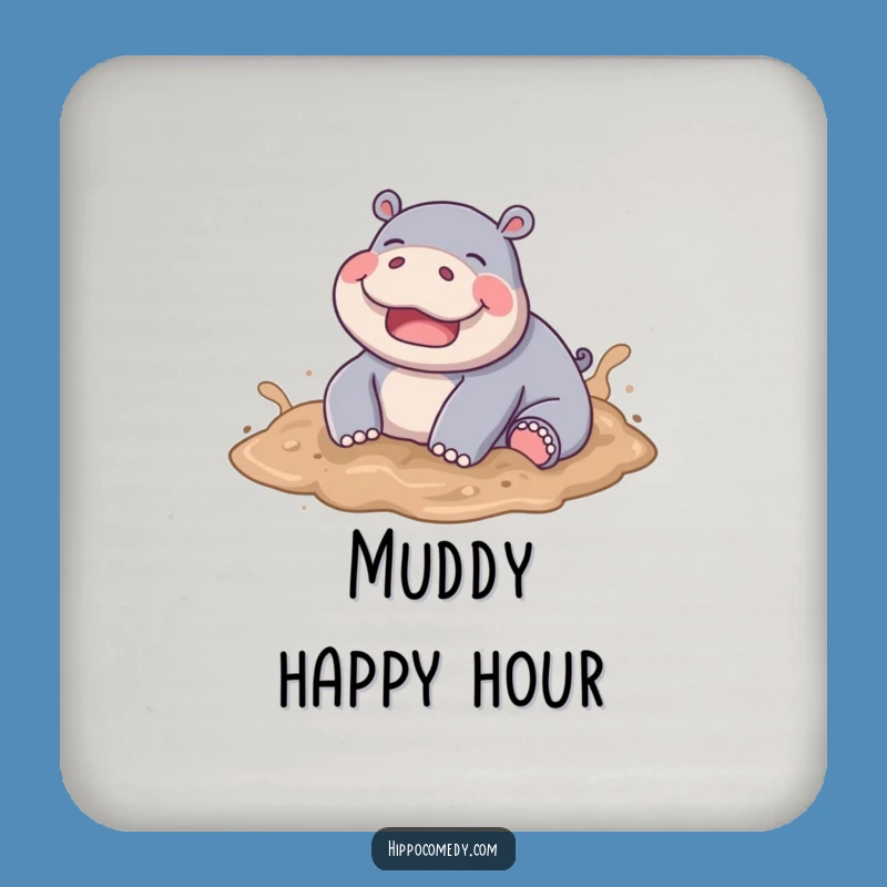 Funny Hippo Mud Drink Coaster - Protect Surfaces, Fun Gift