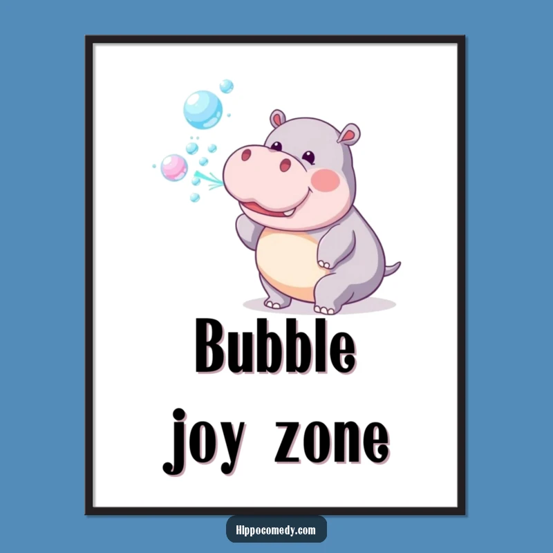 Funny Hippo Bubbles Poster: Whimsical Hippo Art, Vibrant Decor & Gift