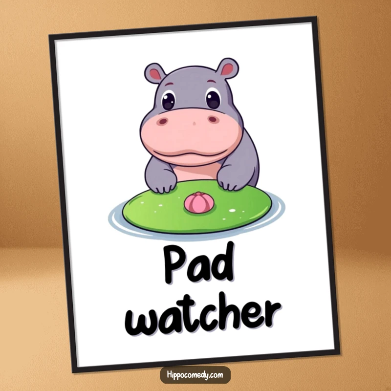 Funny poster of a hippopotamus with wide, curious eyes intently observing a floating lily pad, creating a serene and engaging scene.