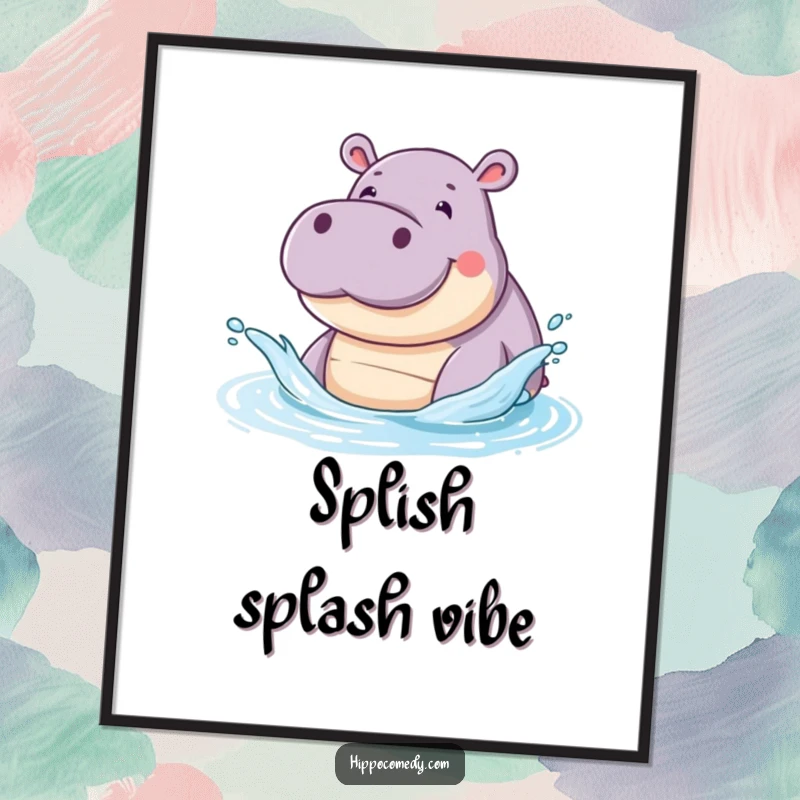 Funny poster illustrating a smiling hippopotamus creating a playful splash with its snout, bringing cheerful energy to decor.