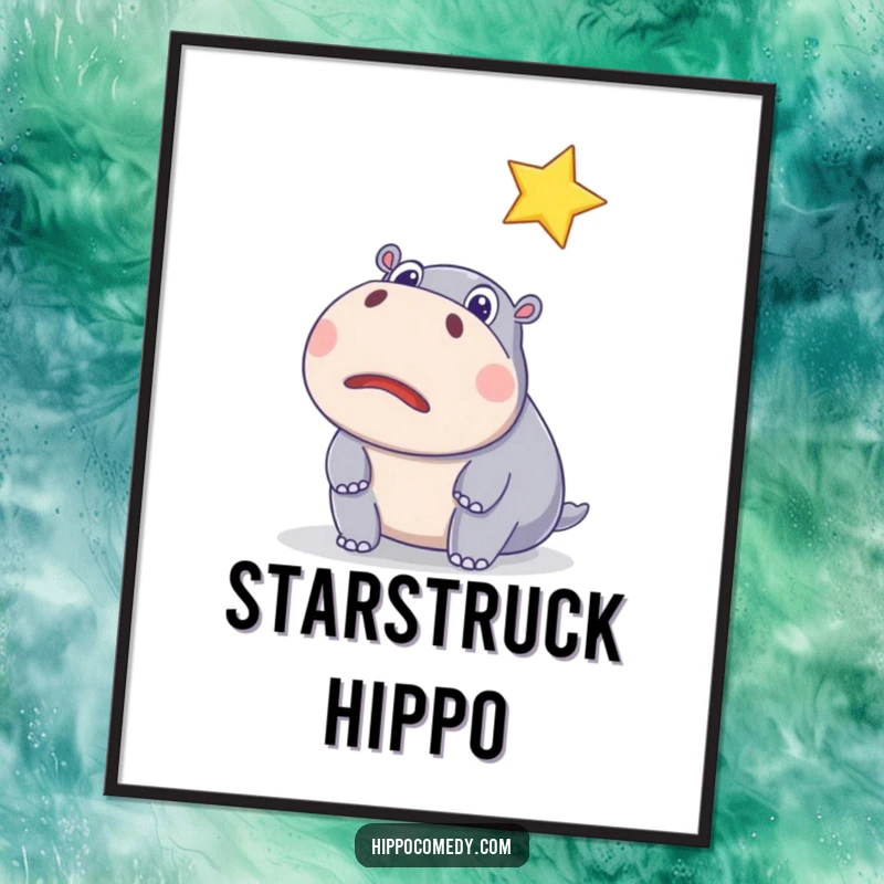 Funny poster of a surprised hippo with wide eyes watching a sparkling star, perfect for humorous wall art and magical decor.