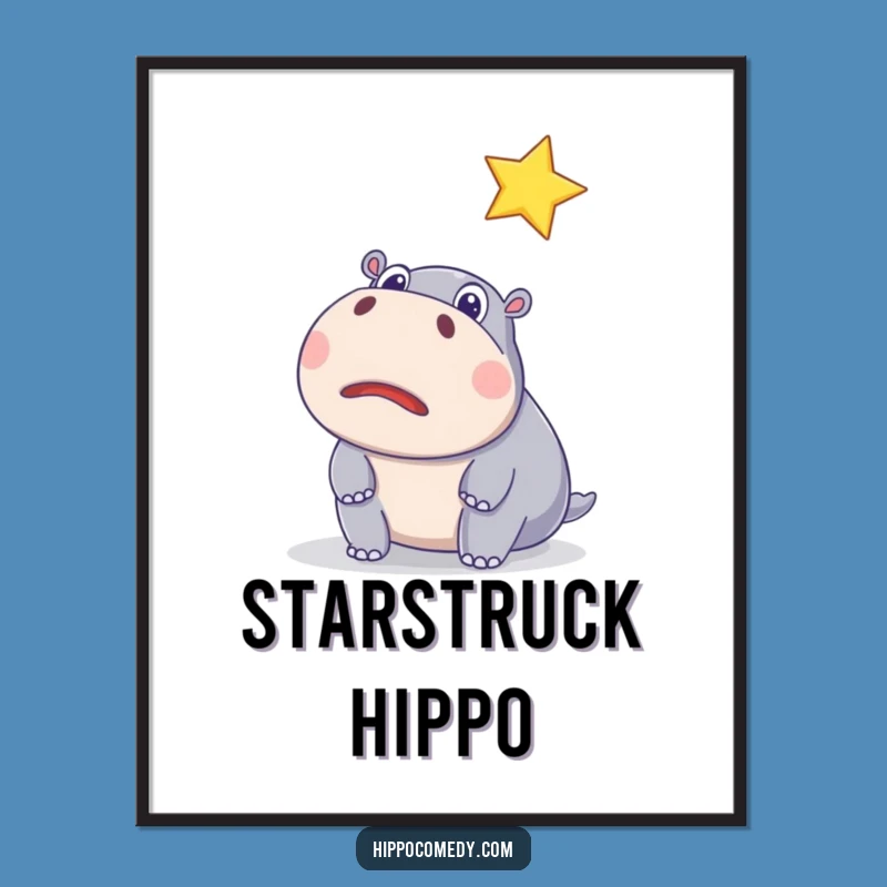 Funny Surprised Hippo Star Poster - Hilarious Wall Art for Dreamy Spaces