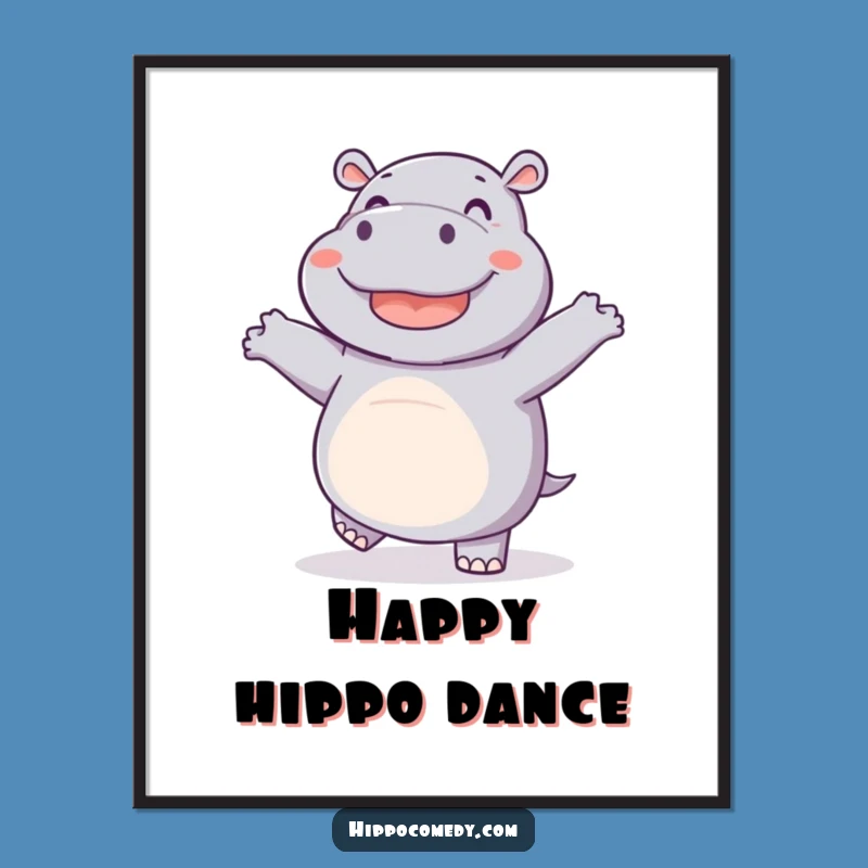 Funny Dancing Hippo Poster - Hilarious Wall Art for Joyful Spaces