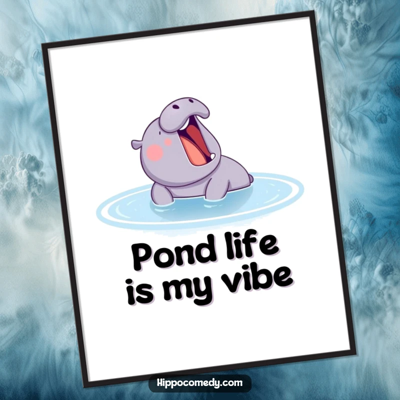 Funny hippo yawning in a serene blue pond, presented as a vibrant and humorous poster for wall decoration.