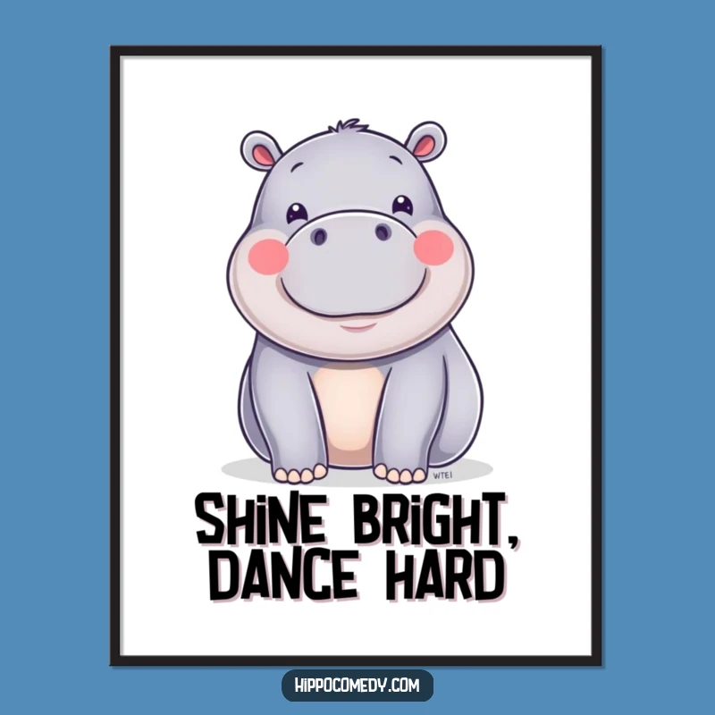 Funny Happy Hippo Wiggle Poster - Joyful Shiny Hippo Wall Art Gift