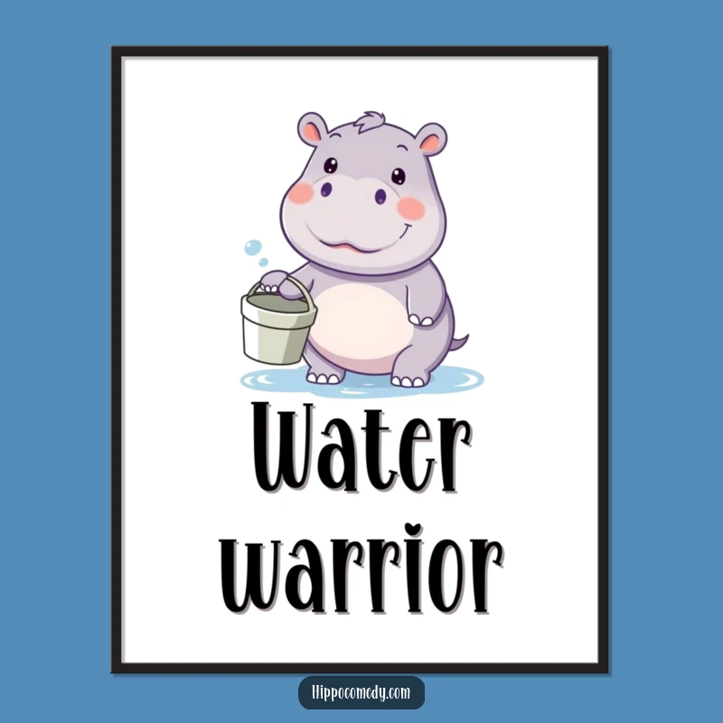Funny kawaii hippo water fight poster, a playful gift for walls, showing a hippo ready for battle.