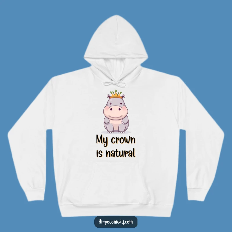 Funny Proud Hippo Reed Crown Hoodie: Cozy up like Royalty