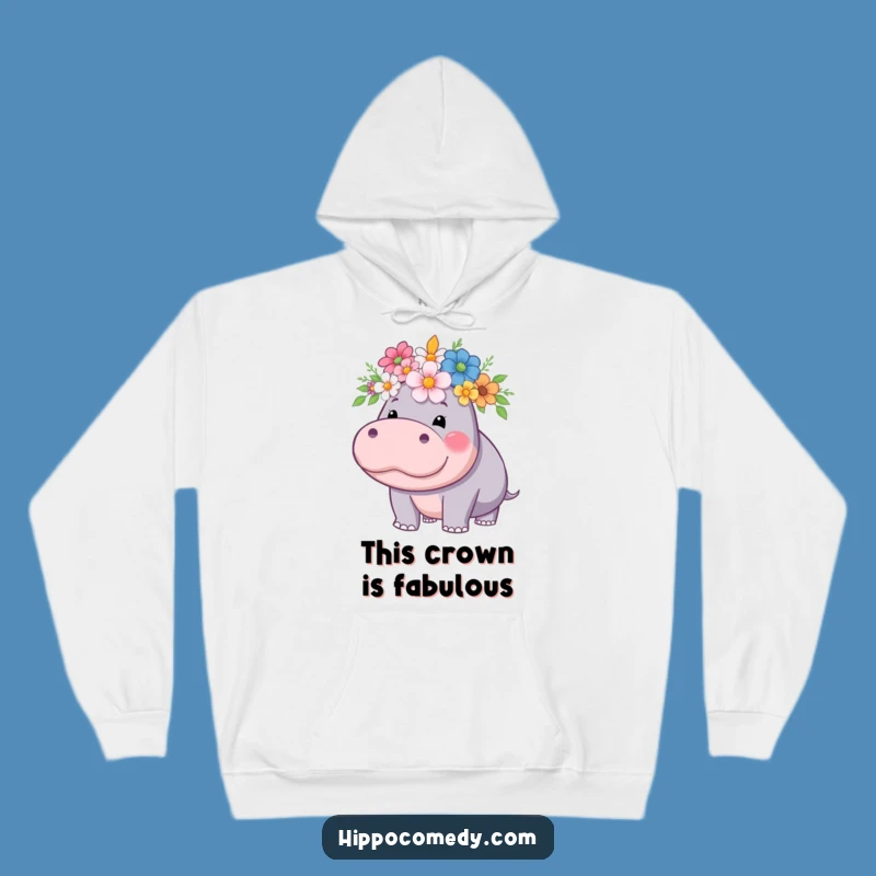 Funny Hippo Flower Crown Hoodie - Cozy Royalty for Your Everyday