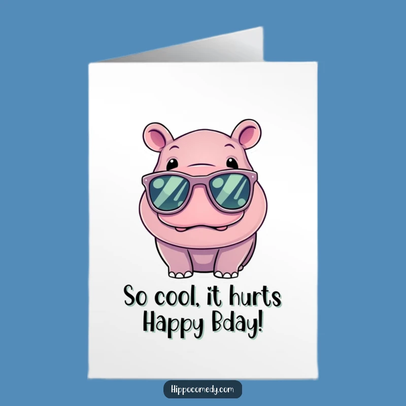 Free Printable Birthday Card: Cool Kawaii Hippo Sunglasses, Funny Downloadable Gift