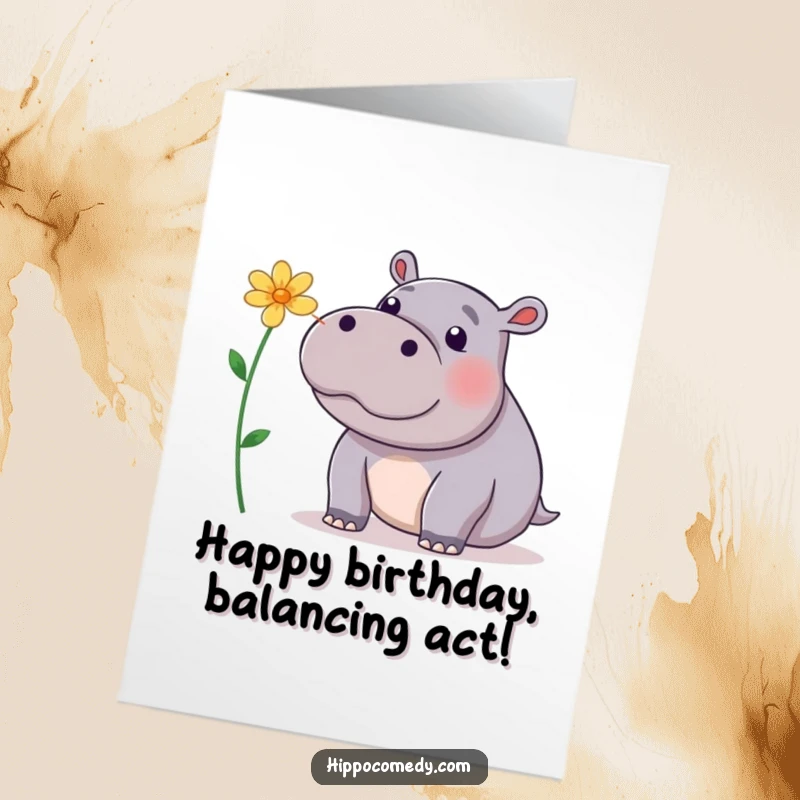 Funny Free Printable Birthday Card: A playful hippopotamus concentrating hard while balancing a flower on its nose.