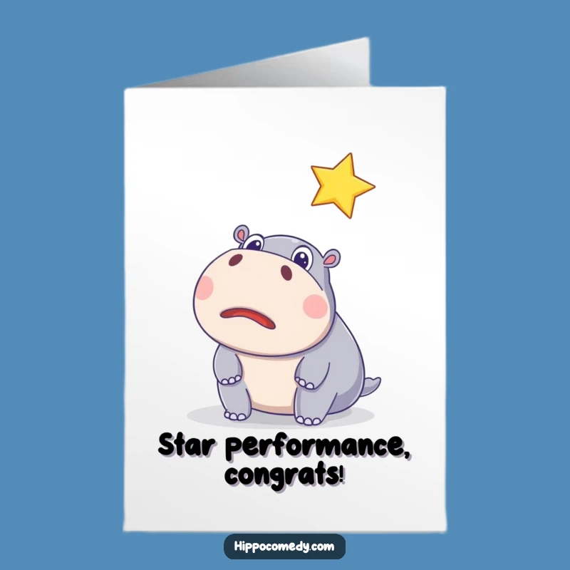 Free Printable Congrats Card: Surprised Hippo & Star - Hilarious Gift