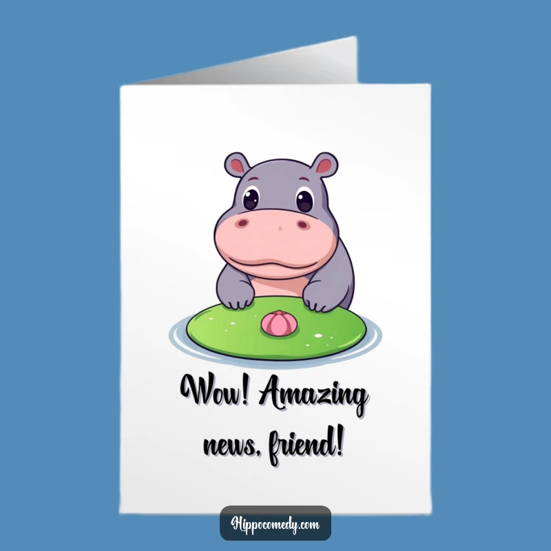 Free Printable Wonder Hippo Congrats Card: Funny Downloadable for Celebrating Achievements