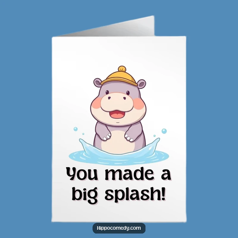 Free Printable Congrats Card: Hippo, Hat, Splashing Success, Great DIY Gift!