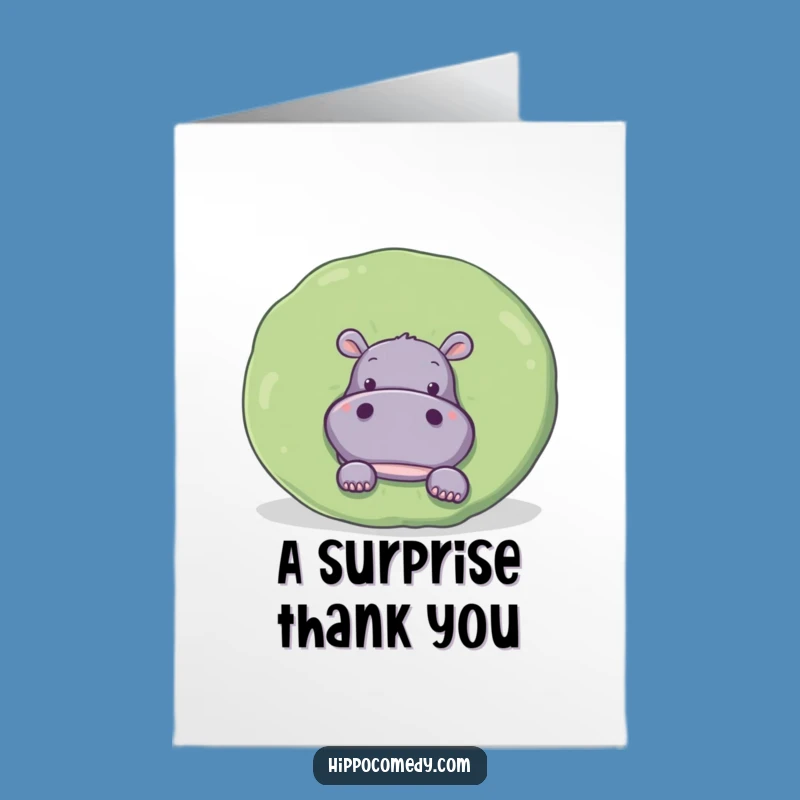 Free Printable Thank You Card: Hippo's Peek of Thanks, Funny Downloadable Gift