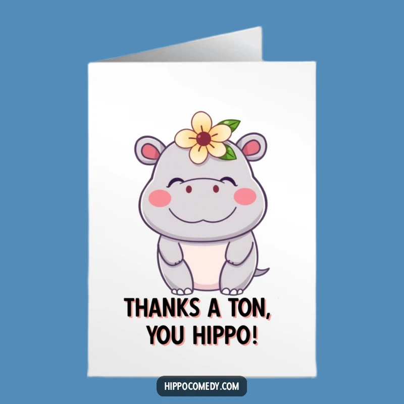 Free Printable Thank You Card: Adorable Hippo Flower - Funny Downloadable