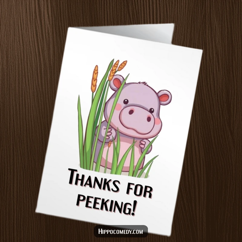Funny Free Printable Thank You Card: Little hippopotamus peeking out from behind reeds. Expressing thanks with gentle charm.