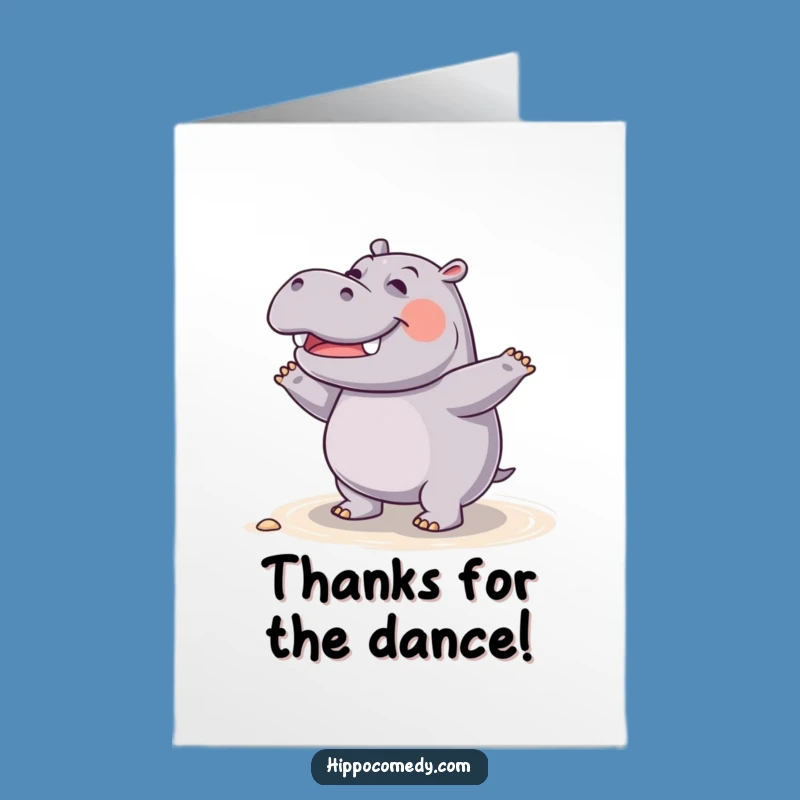 Free Printable Thank You Card: Happy Hippo Dancing, Cheerful Downloadable Gift for Gratitude