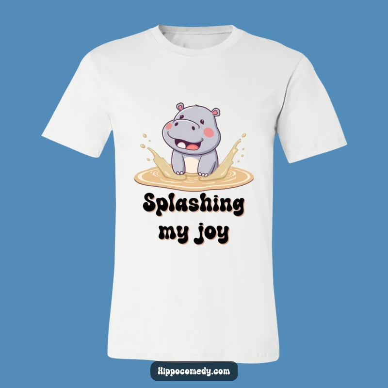 Funny Kawaii Hippo Mud Splash T-Shirt - Cute & Playful Tee Gift