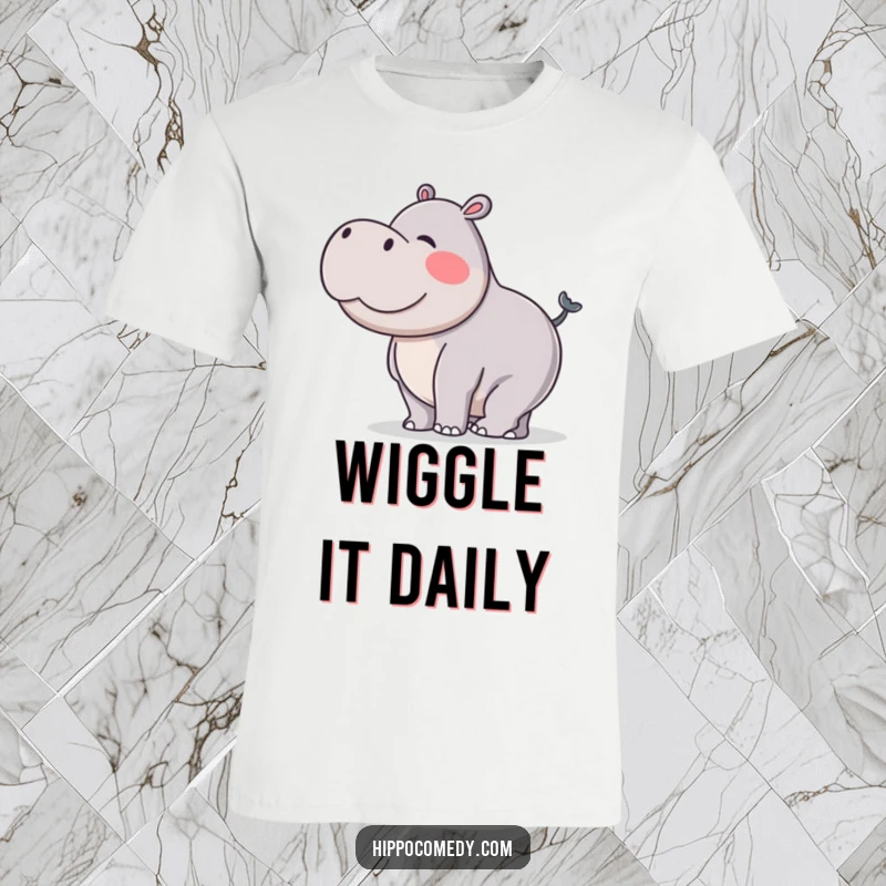 Funny t-shirt depicting a hippopotamus doing a silly wiggle with its stubby tail, radiating happiness and a carefree attitude.